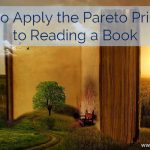 How to Apply the Pareto Principle to Reading a Book